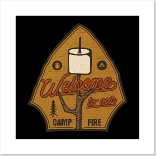 Welcome To Our Camp Fire Posters and Art